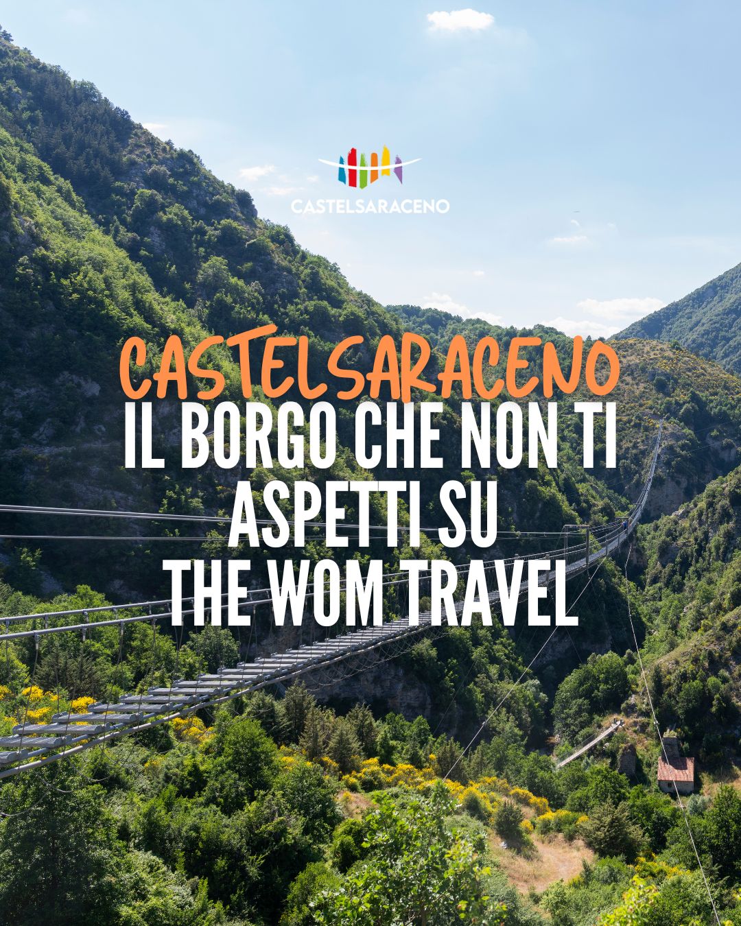 THE WOM TRAVEL RACCONTA CASTELSARACENO