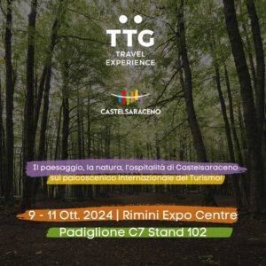 Castelsaraceno al TTG Travel Experience di Rimini 2024